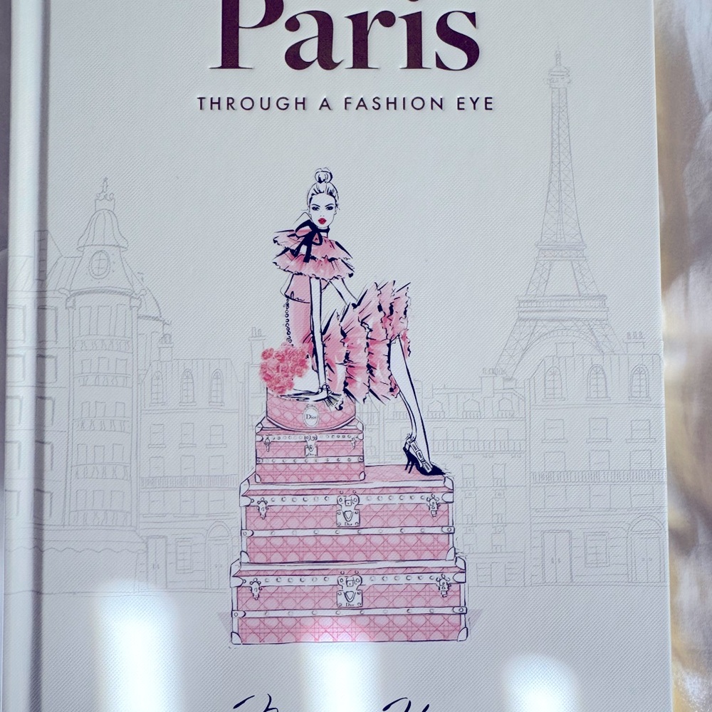 Paris Through a Fashion Eye Book